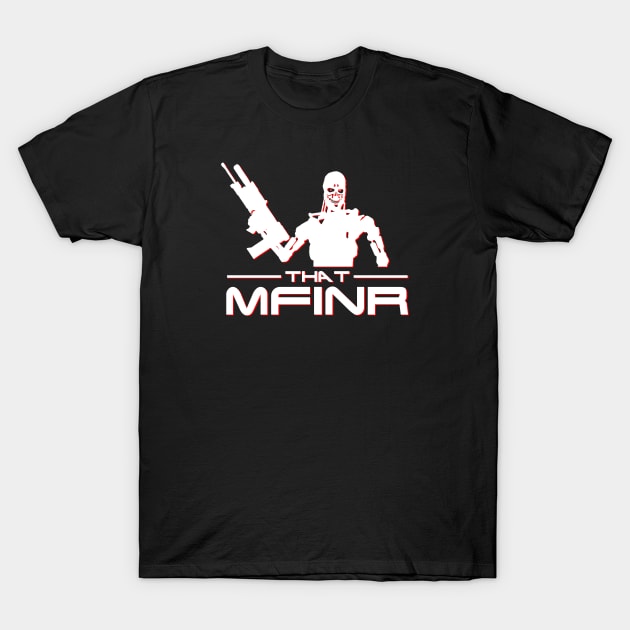 TMFINR Model 101 T-Shirt by CCDesign